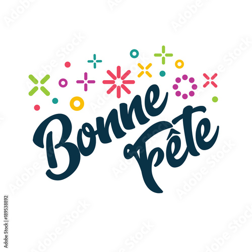 Bonne Fete - French Happy Birthday Greeting Invitation Card photo