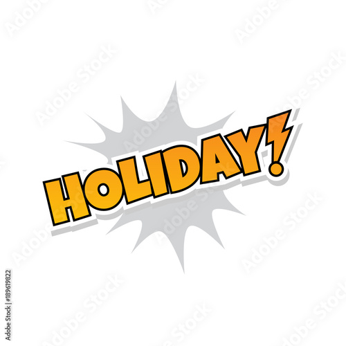happy holiday greeting explodtion splash text vector