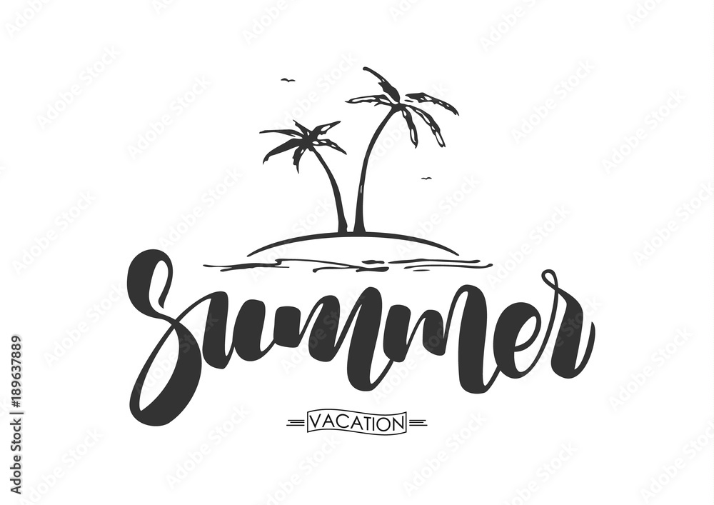 Naklejka premium Vector illustration: Hand drawn lettering composition of Summer Vacation with palm trees on white background.