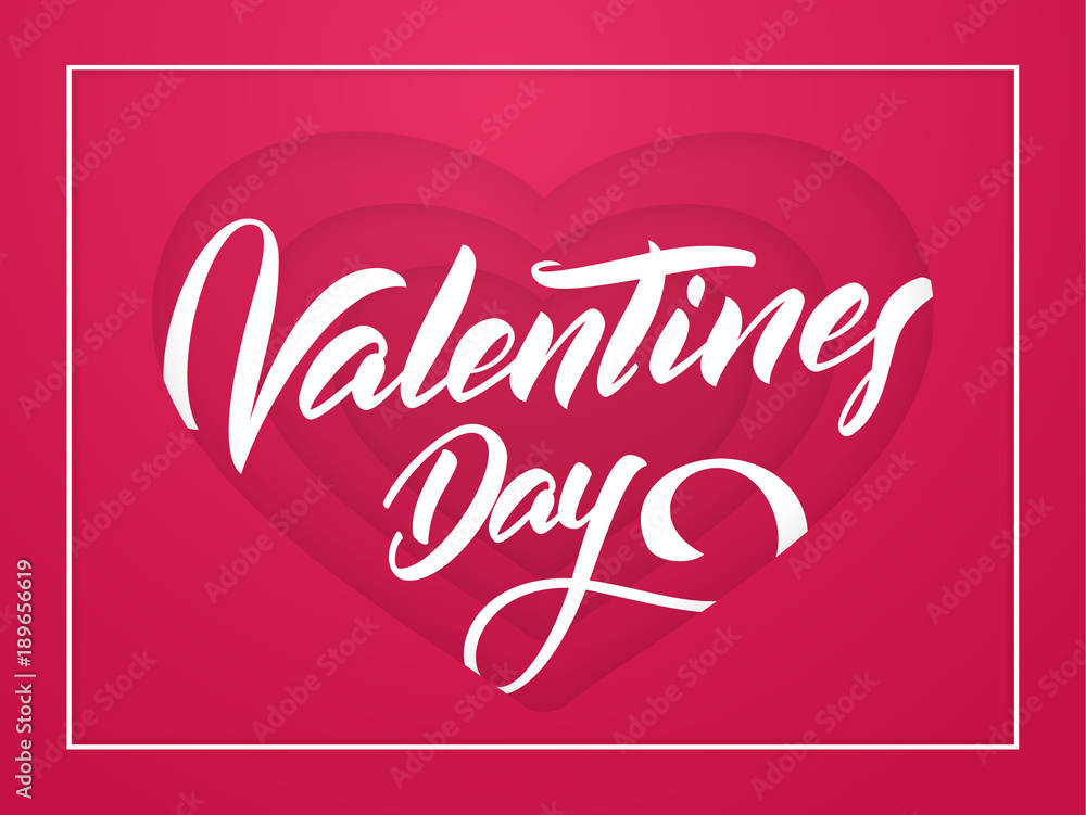 Vector illustration: Romantic greeting card with handwritten lettering of Valentines Day in red paper hearts background