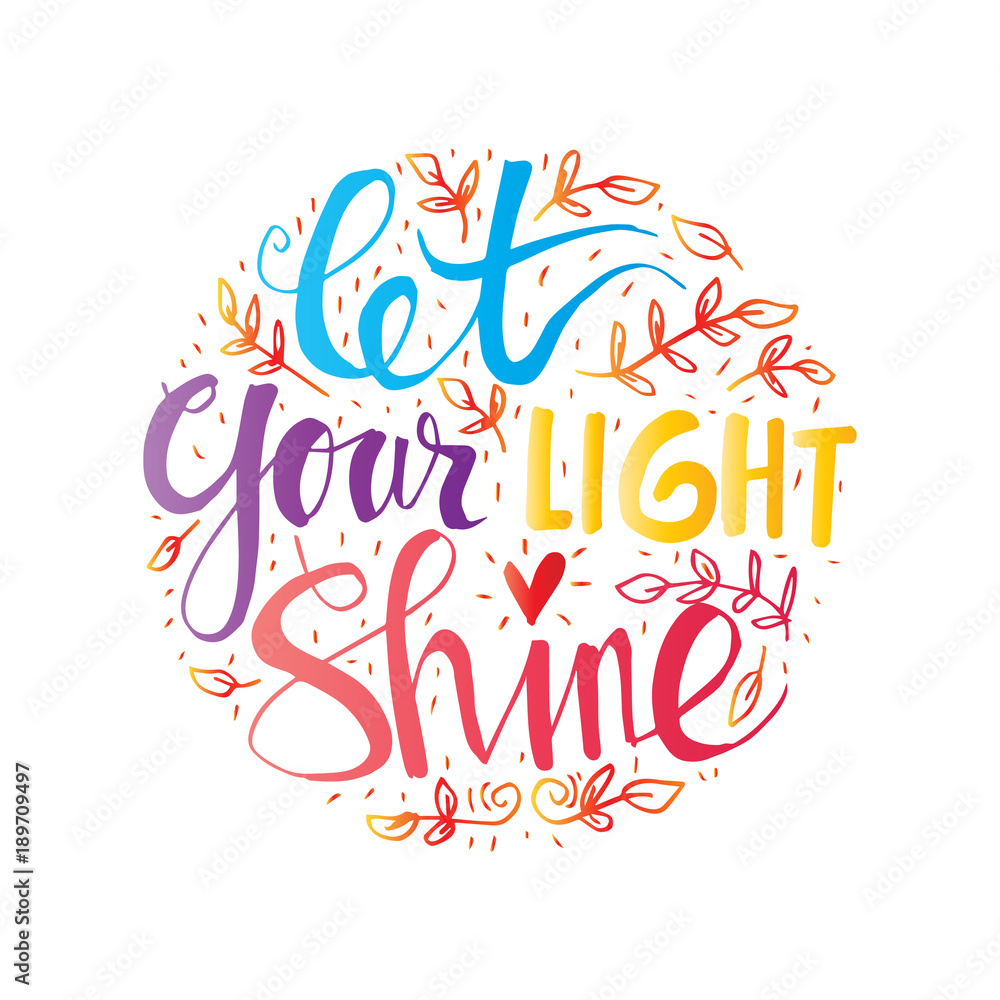 Let your light shine hand lettering.