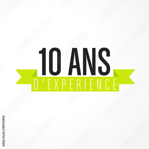 10 ans d'expérience