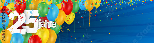 25 JAHRE – ALLES GUTE ZUM GEBURTSTAG