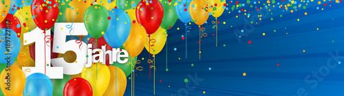 15 JAHRE – ALLES GUTE ZUM GEBURTSTAG