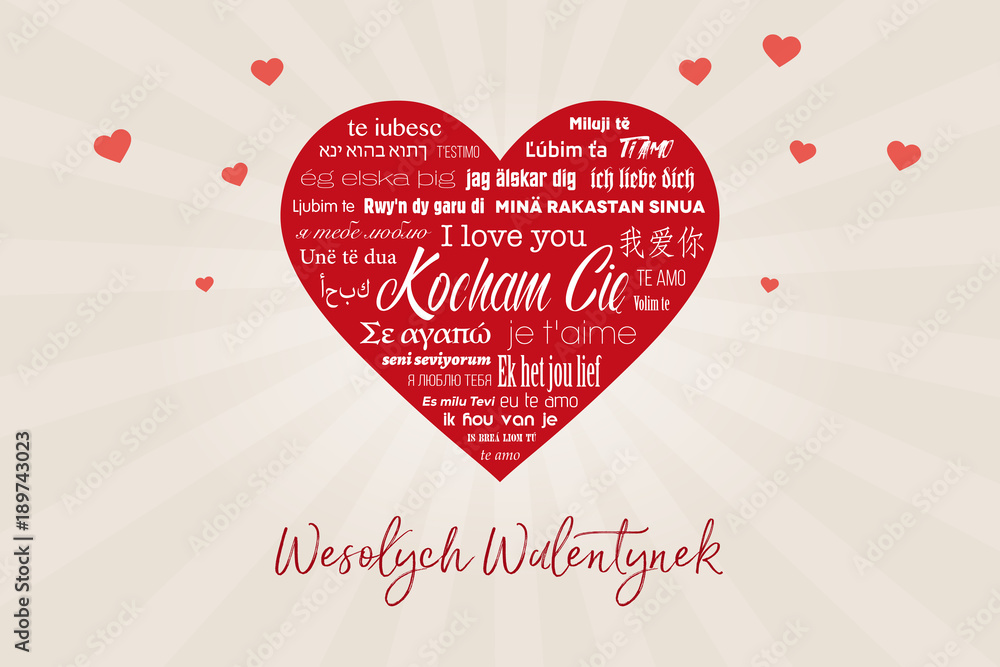 Duże czerwone serce z napisami „Kocham Cię” w wielu językach z podpisem „Wesołych Walentynek” - obrazy, fototapety, plakaty 