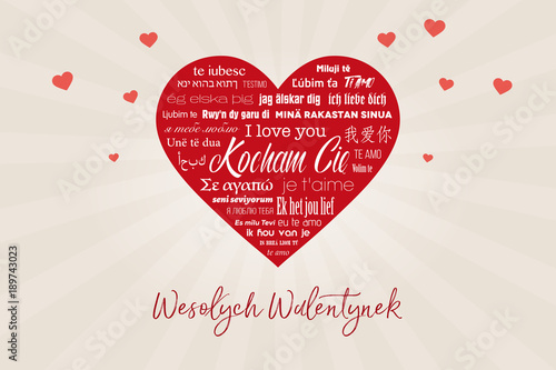 Duże czerwone serce z napisami „Kocham Cię” w wielu językach z podpisem „Wesołych Walentynek”