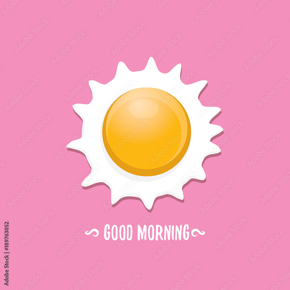 Fried Egg vector illustration. good morning concept. breakfast fried ...