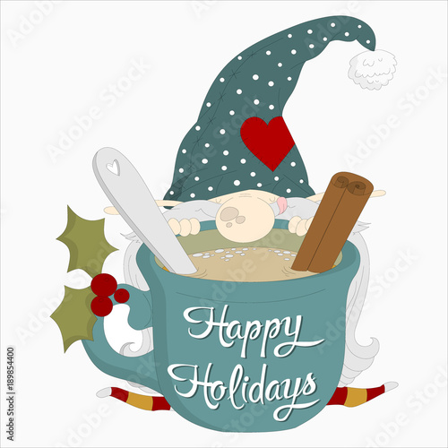 Fabulous gnome with a mug of hot drink and the inscription happy holidays	