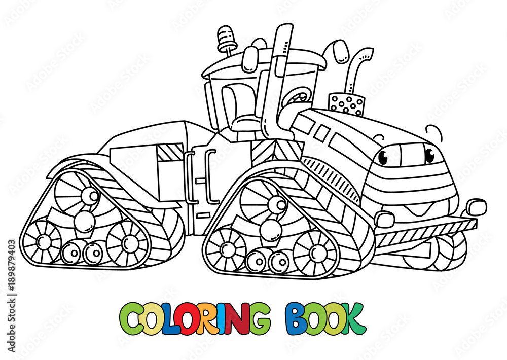 Funny big tractor with eyes. Coloring book