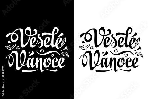 Christmas lettering. Vesele Vanoce. Christmas card on Czech language. photo
