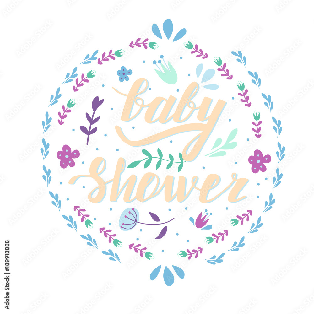Baby shower invintation card with flowers. Boho vector template with hand painted lettering phrase.