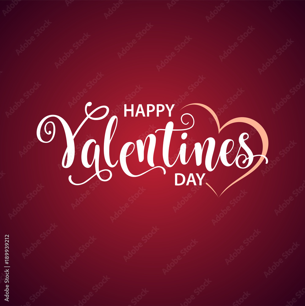 Happy Valentines Day card, beautiful greeting typography poster handwritten calligraphy inscription white text word, pink heart. Design modern lettering brush, isolated rad background vector. Happy Valentines Day card, beautiful greeting typography poster handwritten calligraphy inscription white text word, pink heart. Design modern lettering brush, isolated rad background vector.