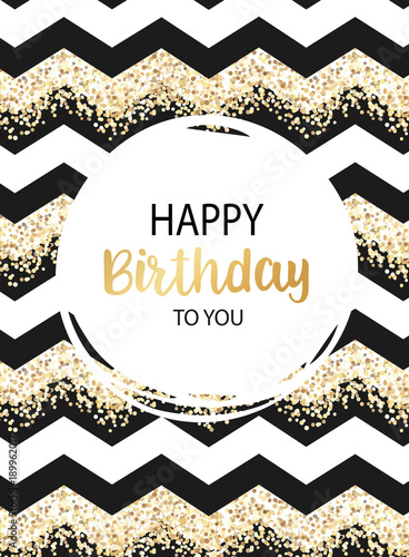 Birthday greeting card design. Vector geometric illustration with gold confetti. Happy birthday to you inscription