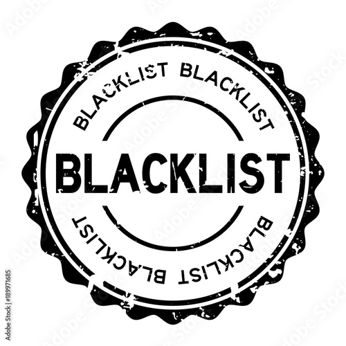 Grunge black blacklist word round rubber seal stamp on white background