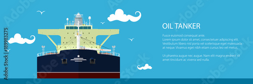 Front View of the Oil Tanker , Banner of International Freight Transportation, Vessel for the Transportation of Liquid Goods and Text, Vector Illustration