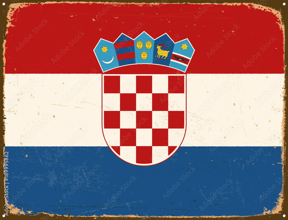 Vintage Metal Sign - Croatia Flag - Vector EPS10. Grunge scratches and stain effects can be easily removed for a cleaner look.