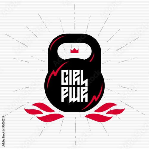 Black kettlebell with feminist slogan - Girl Power.  Vector illustration with fire and crown.