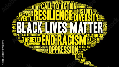 Black Lives Matter Word Cloud on a black background. 