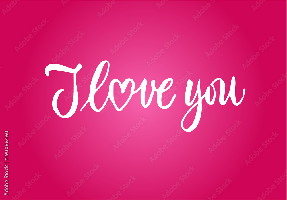 I love you lettering Valentine day