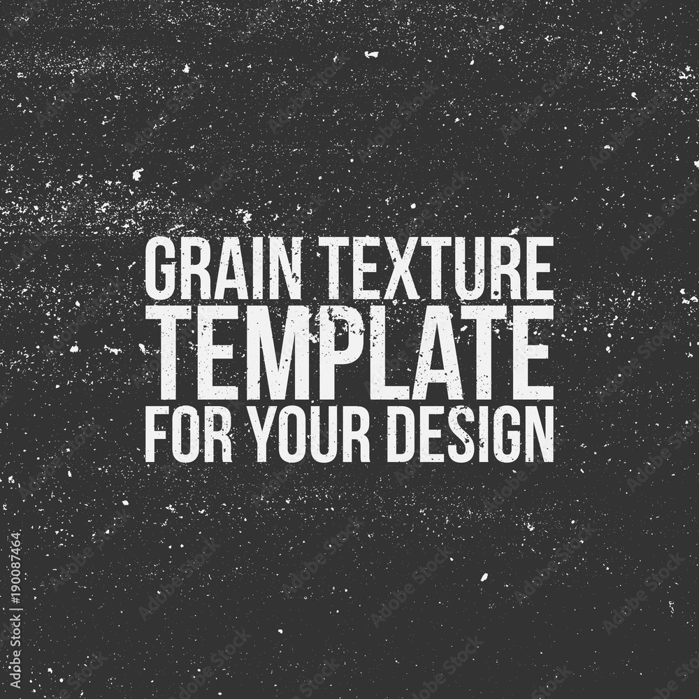 Grain Texture Template for Your Design