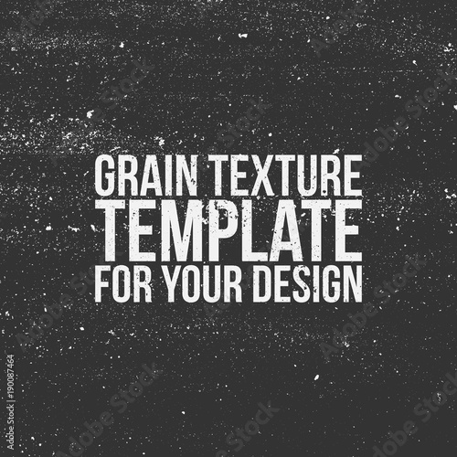 Grain Texture Template for Your Design
