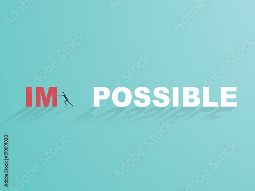 Business challenge concept vector. Businessman changing impossible to possible.