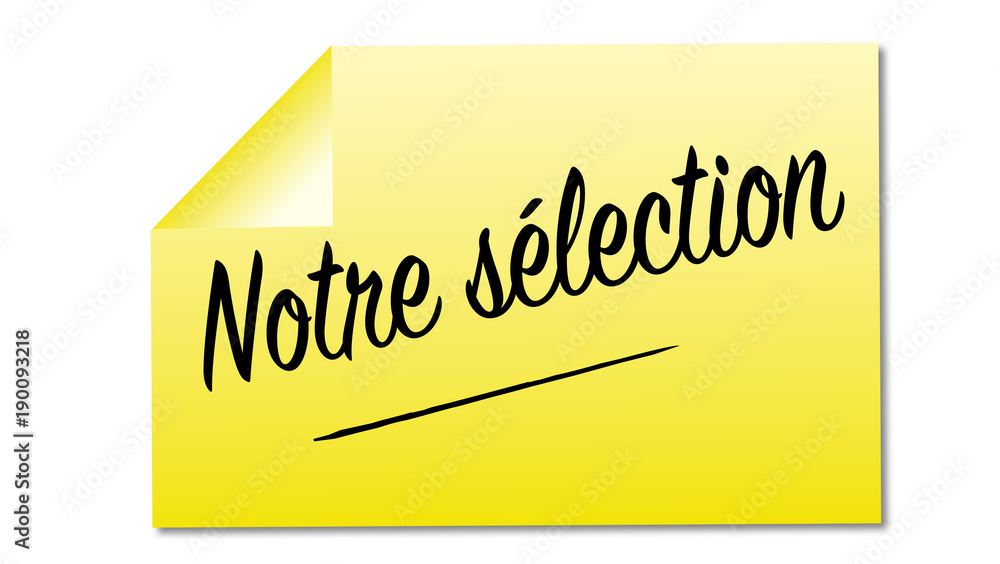 notre sélection mémo jaune autocollant notre sélection mémo jaune autocollant