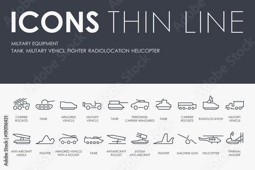 MILITARY EQUIPMENT Thin Line Icons