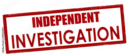 Independent investigation