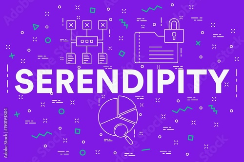 Conceptual business illustration with the words serendipity