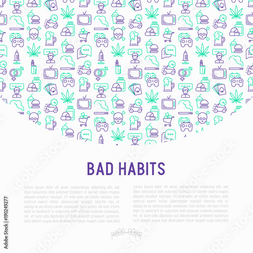Bad habits concept with thin line icons: abuse, alcoholism, cigarette, marijuana, drugs, fast food, poker, promiscuity, tv, video games. Modern vector illustration for banner, print media.