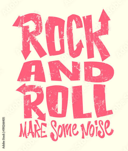 Rock and roll grunge print, vector graphic design. t-shirt print lettering.