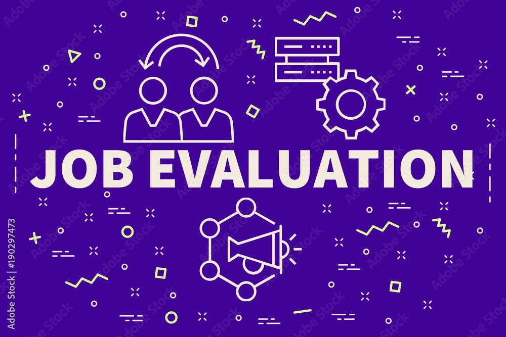 Obraz premium Conceptual business illustration with the words job evaluation