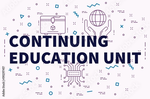 Conceptual business illustration with the words continuing education unit