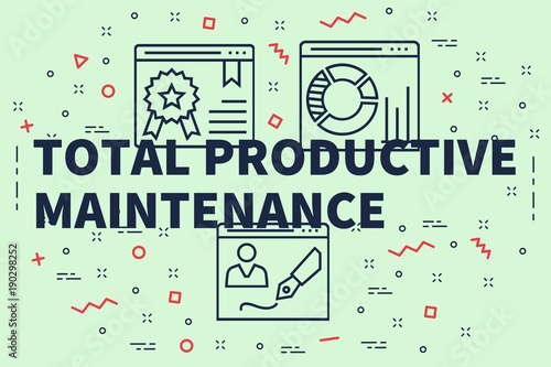 Conceptual business illustration with the words total productive maintenance photo