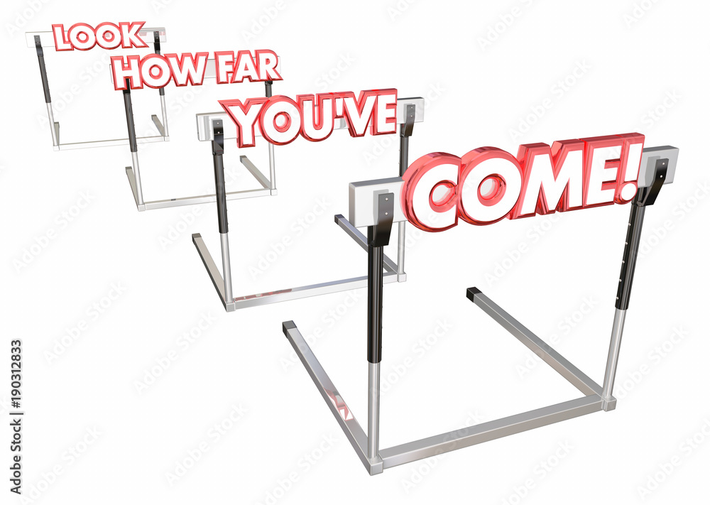 Look How Far Youve Come Hurdles Progress 3d Illustration Look How Far Youve Come Hurdles Progress 3d Illustration
