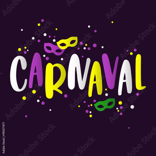 Popular Event Brazil Carnival Title. Vector template of colorful inscription with masks and confetti. Travel destination in South America During Summer. 