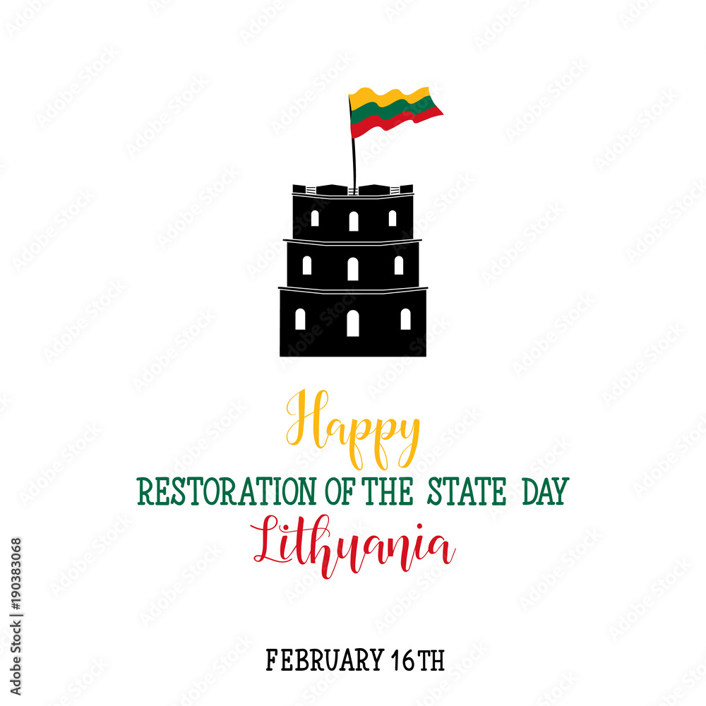 Happy Lithuania Restoration of the state day 16 February.