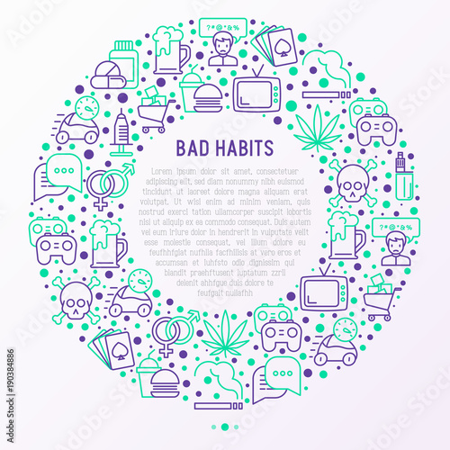 Bad habits concept in circle with thin line icons: abuse, alcoholism, cigarette, marijuana, drugs, fast food, poker, promiscuity, tv, video games. Modern vector iilustration for banner, print media.