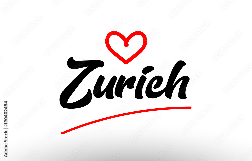 zurich word text of european city with red heart for tourism promotio zurich word text of european city with red heart for tourism promotio