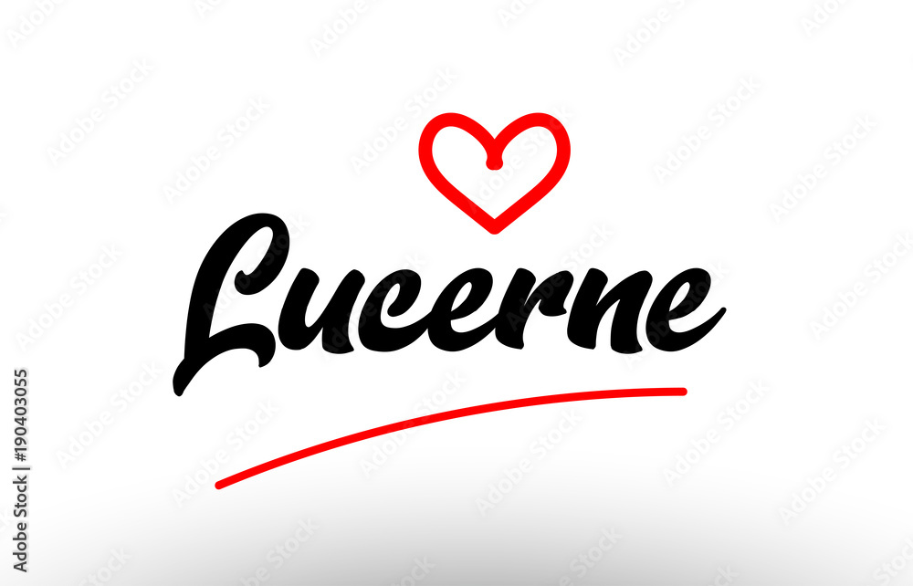 lucerne word text of european city with red heart for tourism promotio