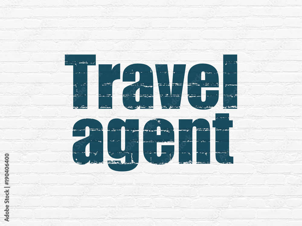 Tourism concept: Painted blue text Travel Agent on White Brick wall background Tourism concept: Painted blue text Travel Agent on White Brick wall background