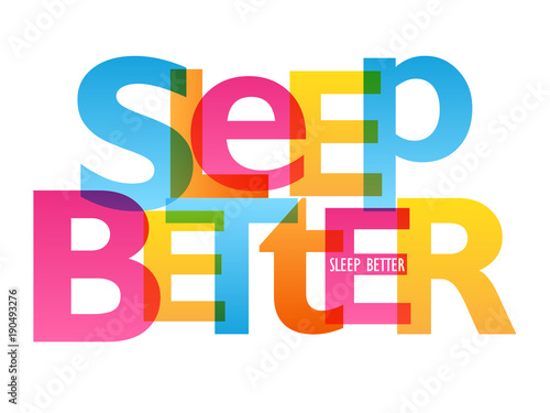 SLEEP BETTER Typography Poster