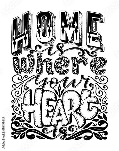 Vector calligraphy image. Hand drawn lettering poster, vintage typography card about home.