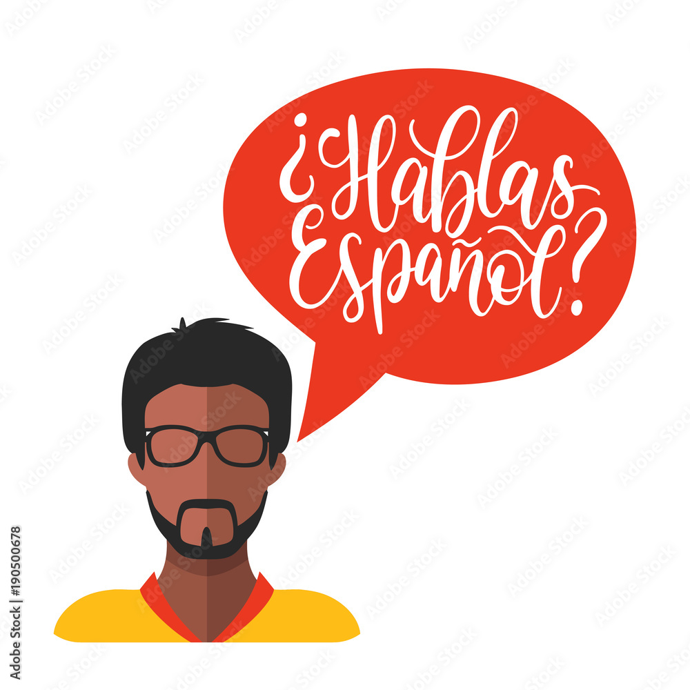 Hablas Espanol hand lettering phrase translated in English Do You Speak  Spanish in speech bubble. Icon in flat style. vector de Stock | Adobe Stock