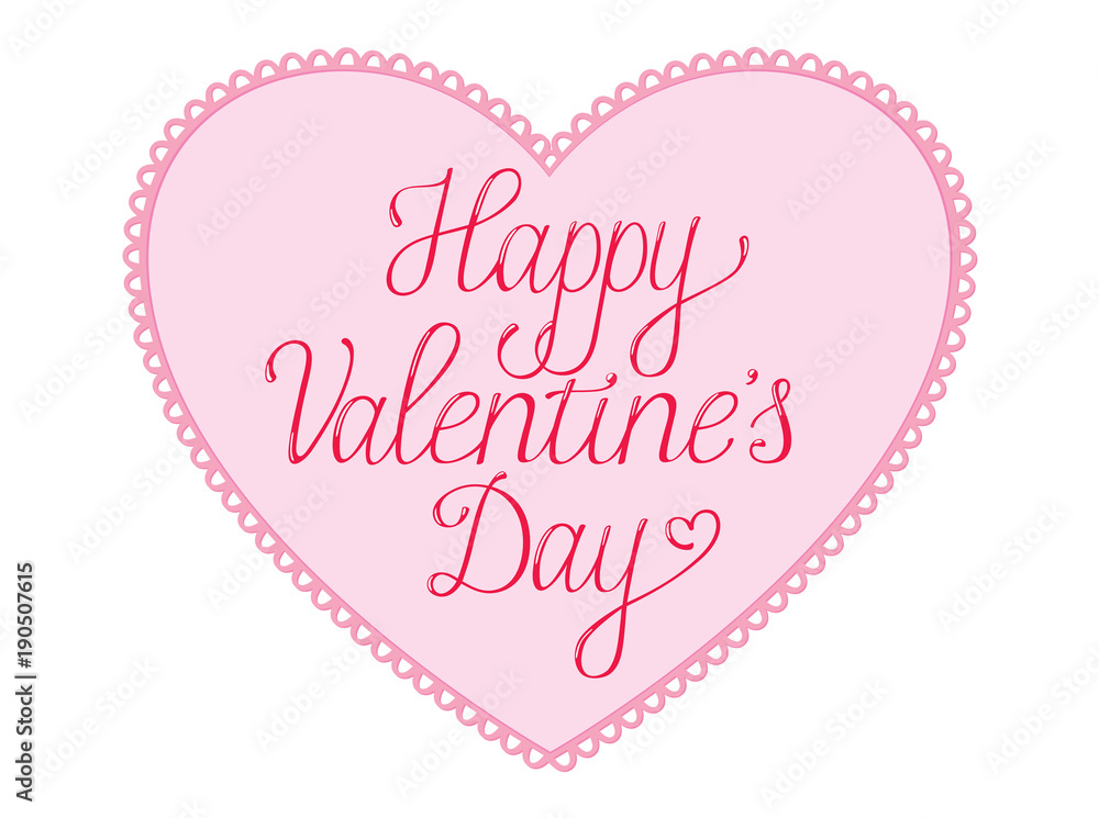 Happy Valentines Day  Card with script text on a pink lace bordered heart