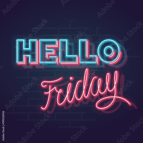 Neon trendy geometric hello friday sign. Blue and pink glowing memphis hello with handwritten friday words. Square line art 1980s style neon illustration on brick wall background.