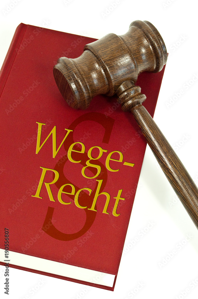 Richterhammer mit Gesetzbuch und Wegerecht