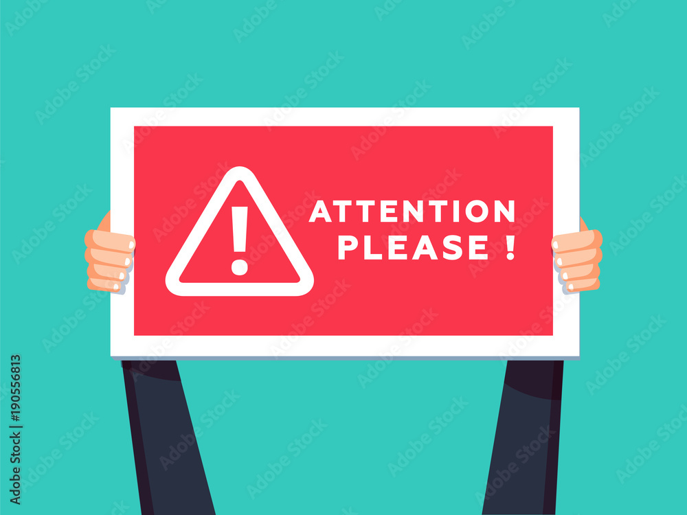 Attention please concept vector illustration of important announcement. Flat human hands hold caution red sign. - obrazy, fototapety, plakaty 