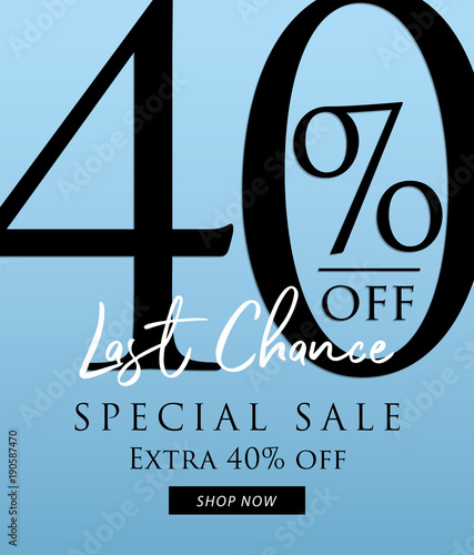 Special Sale 40 percent heading design on blue background for banner or poster. Sale and Discounts Concept. Vector illustration.